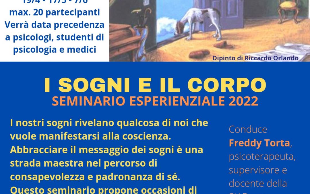 Sogni e corpo. Appunti per il lavoro sui sogni in psicoterapia. Di Freddy Torta, Psicoterapeuta e Docente Siab