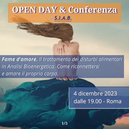 Open Day&Conferenza “Fame d’amore”. Il trattamento dei disturbi alimentari in Analisi Bioenergetica. Come riconnettersi e amare il proprio corpo.